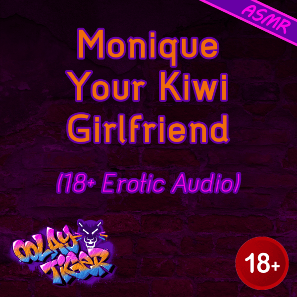 [ASMR] Monique - Your Kiwi Girlfriend (18+EroAudio)