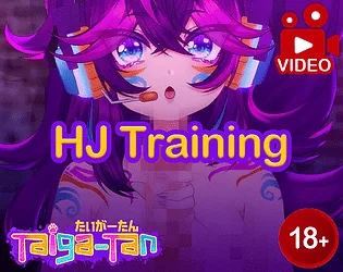 [ROLEPLAY VIDEO] HJ Training - feat. Taiga-tan