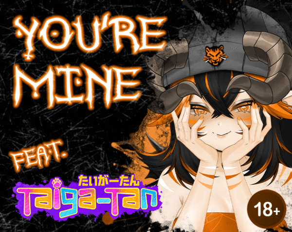 [ROLEPLAY VIDEO] You're MINE! - feat. Taiga-tan